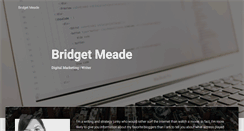 Desktop Screenshot of bridgetmeade.com